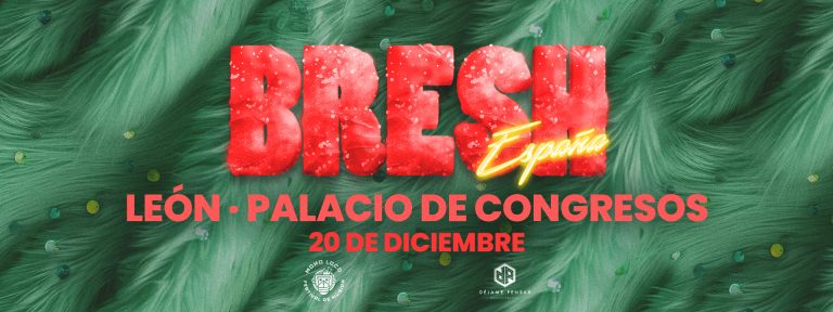 Monoloco Bresh León - 20 Diciembre
